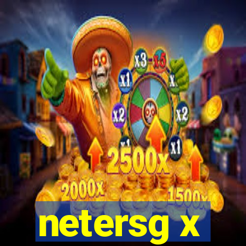 netersg x